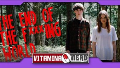 Photo of The End of The F***ing World – Curtinha!