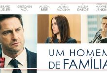 Photo of Vencedores da Promoção: Assista "Um Homem de Família"