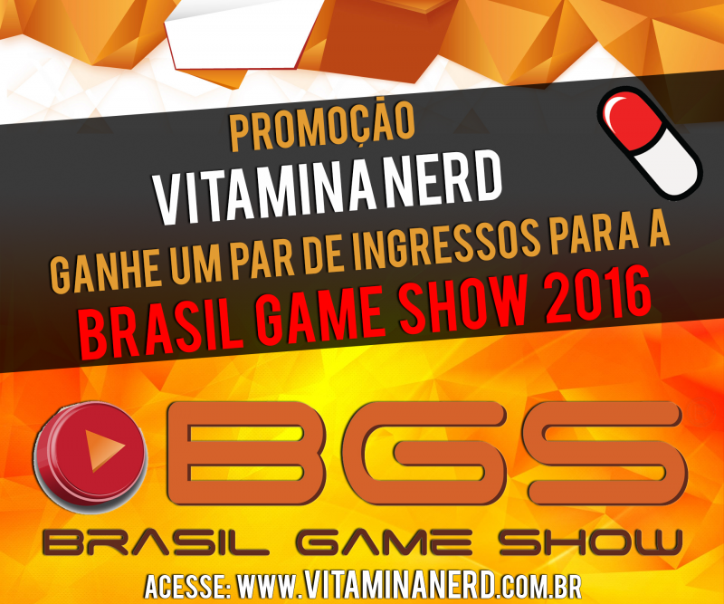 Photo of Promoção Vitamina Nerd: Ganhe um par de ingressos para a BGS 2016