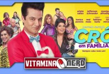 Photo of Crô em Família, segundo filme com personagem que veio da novela Fina Estampa