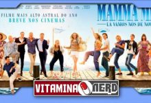 Photo of Mamma Mia! Lá Vamos Nós de Novo