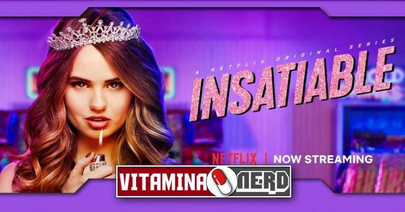 Photo of Insatiable, uma série polêmica e original Netflix