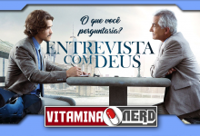 Photo of Entrevista com Deus, o que você perguntaria?