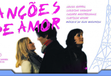 Photo of Canções de Amor, um musical nada hollywoodiano