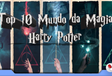 Photo of Top 10 filmes Harry Potter e o Mundo da Magia