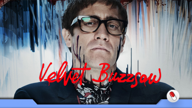Photo of Velvet Buzzsaw, a sátira ao mundo da arte