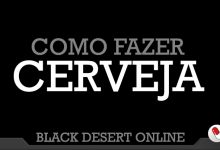 Photo of Como fazer cerveja – Black Desert Online