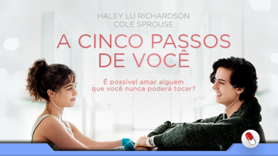 Photo of A Cinco Passos de Você: o novo A Culpa é das Estrelas