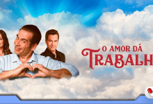 Photo of O Amor Dá Trabalho, com Leandro Hassum