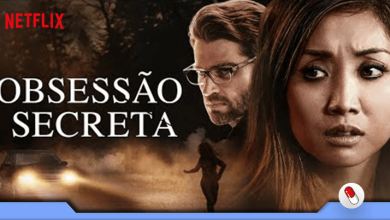 Photo of Obsessão Secreta, previsível e brega