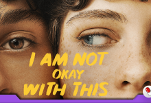 Photo of I Am Not Okay With This – 1ª temporada