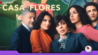 Photo of A Casa das Flores – 3ª temporada da série