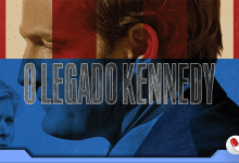 Photo of O Legado Kennedy – Inspirado em um caso real