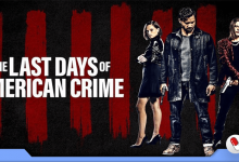 Photo of The Last Days of American Crime, na Netflix