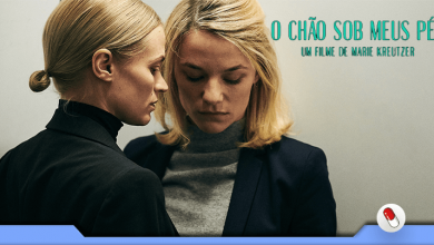 Photo of O Chão Sob Meus Pés – O medo de perder o controle