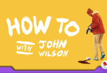 Photo of How to with John Wilson – A Natureza muito humana de John Wilson