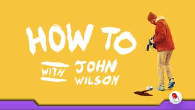 Photo of How to with John Wilson – A Natureza muito humana de John Wilson