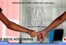 Photo of Atravessa a Vida – documentário de João Jardim