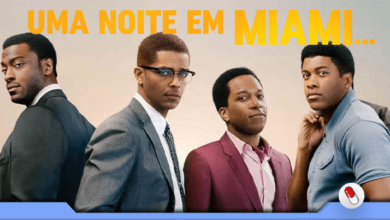 Photo of Uma Noite em Miami… – dirigido por Regina King