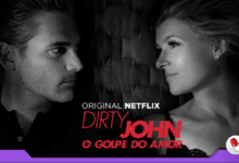 Photo of Dirty John: O Golpe do Amor (1ª temporada)