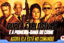 Photo of Dupla Explosiva 2: E a Primeira-Dama do Crime