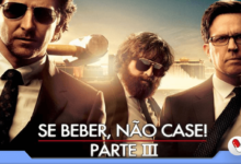 Photo of Se Beber, Não Case! Parte III – O final da trilogia