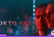 Photo of Tokyo Vice – 1ª temporada