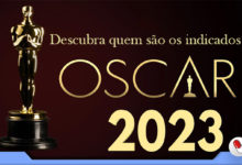 Photo of Indicados ao Oscar 2023 – Lista completa