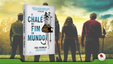 Photo of O Chalé no Fim do Mundo, de Paul Tremblay