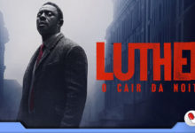 Photo of Luther: O Cair da Noite